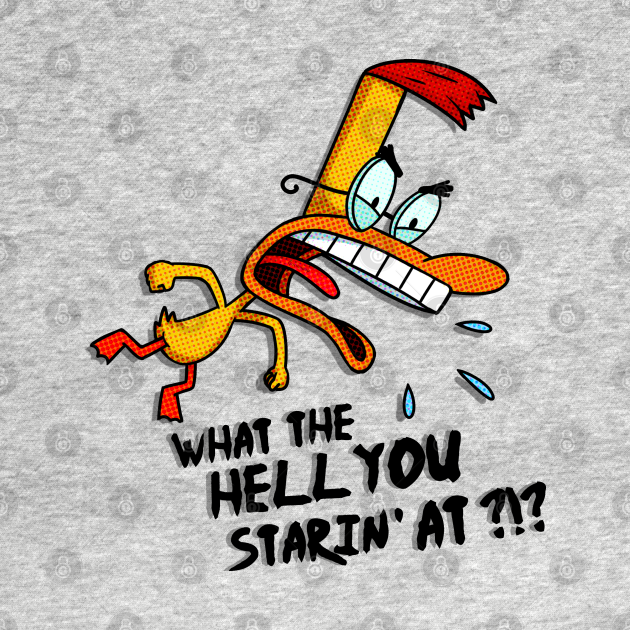 Duckman : What the hell are you staring at ?!